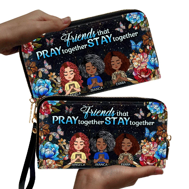 Friends That Pray Together Stay Together - Personalized Leather Clutch Purse