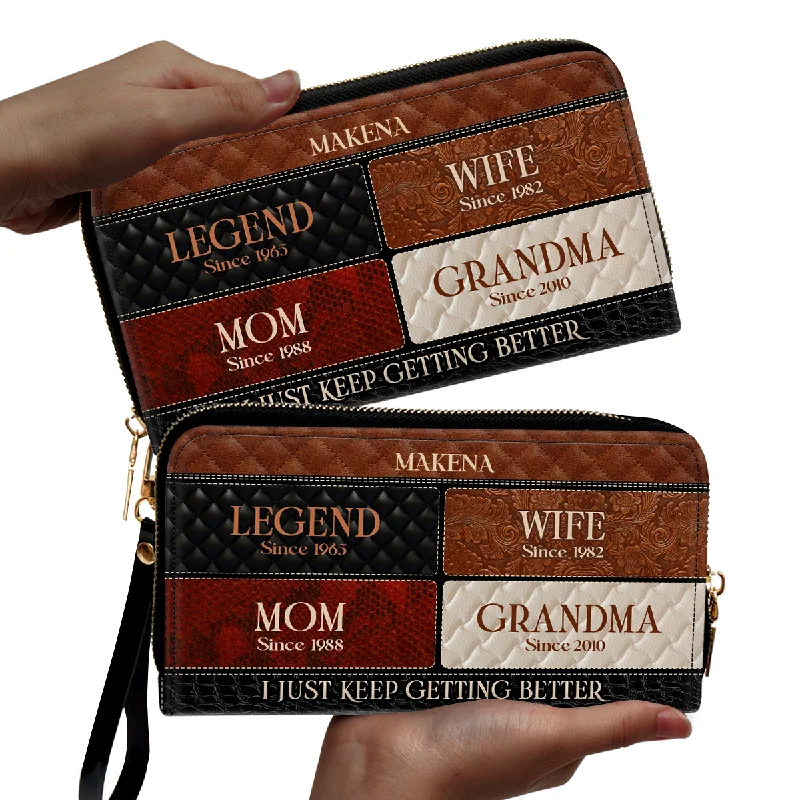 Grandma Just Keep Getting Better - Personalized Leather Clutch Purse